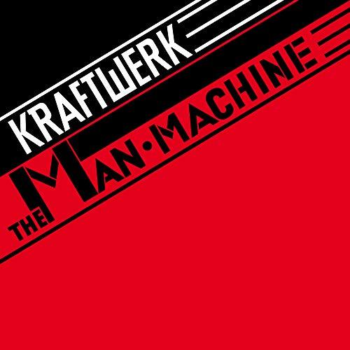 The Man Machine (Remastered Edition) - Kraftwerk