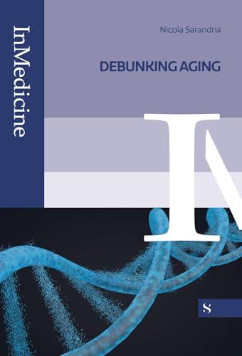 Debunking Aging: Verità e falsi miti sull'invecchiamento