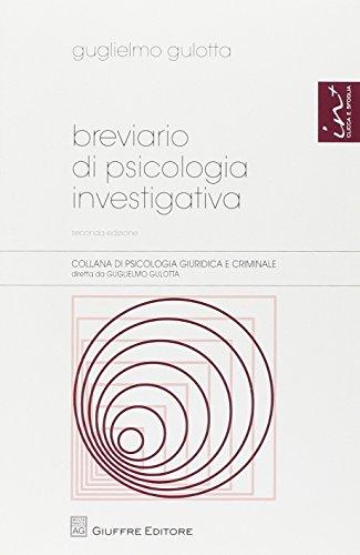 Breviario Di Psicologia Investigativa