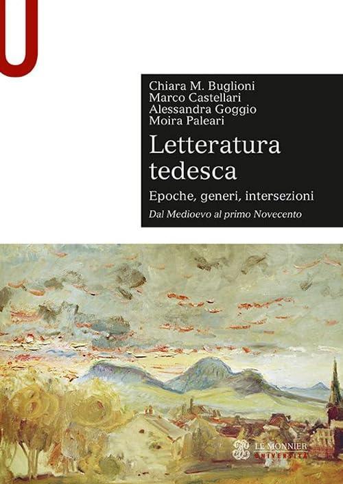 Letteratura Tedesca - Manuale Universitario