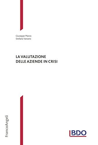 La valutazione delle aziende in crisi