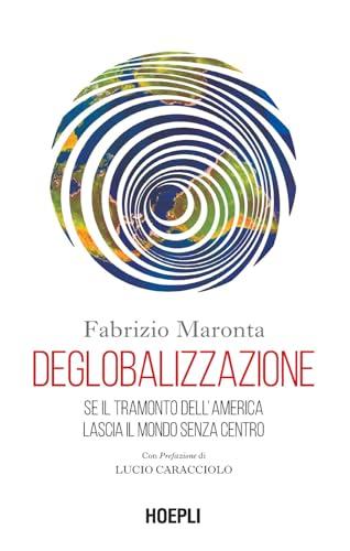 Deglobalizzazione. Se il tramonto dell'America segna la fine del mondo come lo conosciamo