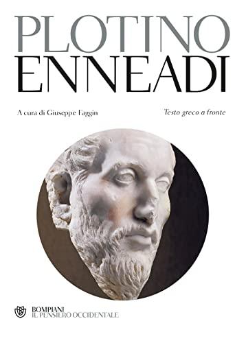 Enneadi. Testo greco a fronte