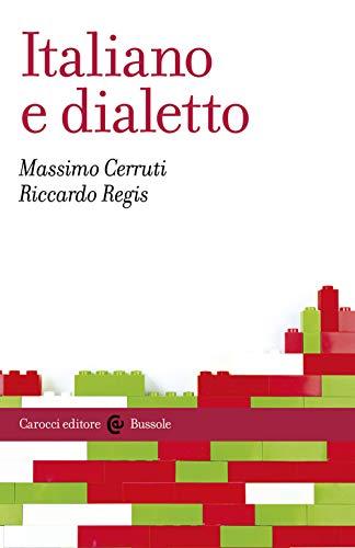 Italiano e dialetto: Un'analisi del contatto linguistico nell'Italia contemporanea