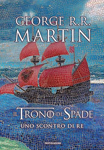 Il Trono di Spade - Le Cronache del Ghiaccio e del Fuoco, Vol. 2