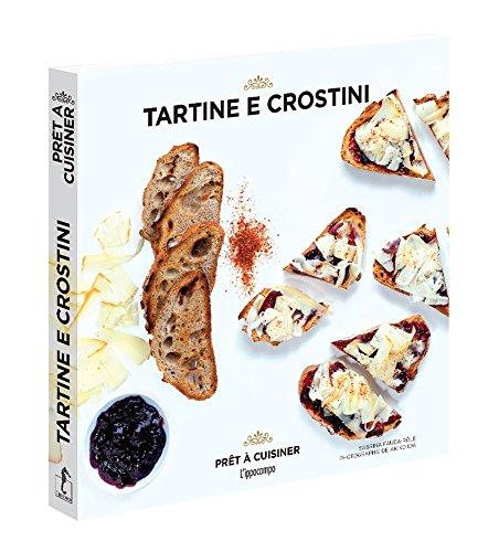 Tartine e crostini - Prêt à cuisiner