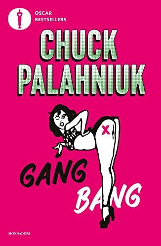 Gang bang di Chuck Palahniuk