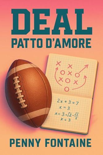 DEAL. Patto d'amore (I ragazzi di Jacksonville Vol. 1)