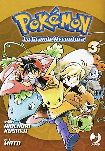 Pokémon. La Grande Avventura - Volume 3