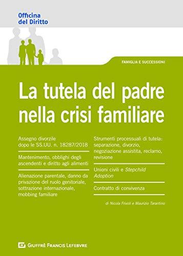 Tutela del padre nella crisi familiare