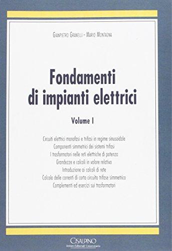 Fondamenti di impianti elettrici (Vol. 1)