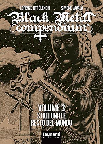 Black Metal Compendium: Stati Uniti e Resto del Mondo - Tsunami Edizioni