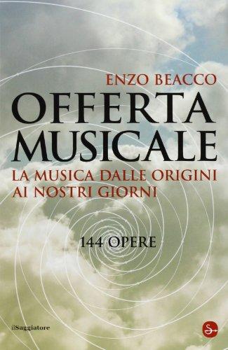 Offerta musicale: La musica dalle origini ai nostri giorni - 144 opere