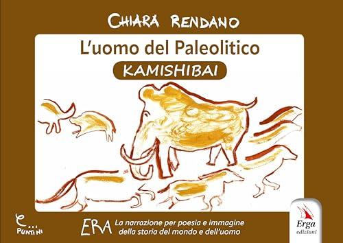 L'uomo del Paleolitico. Kamishibai