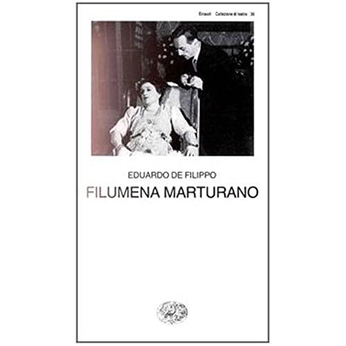 Filumena Marturano - Eduardo De Filippo