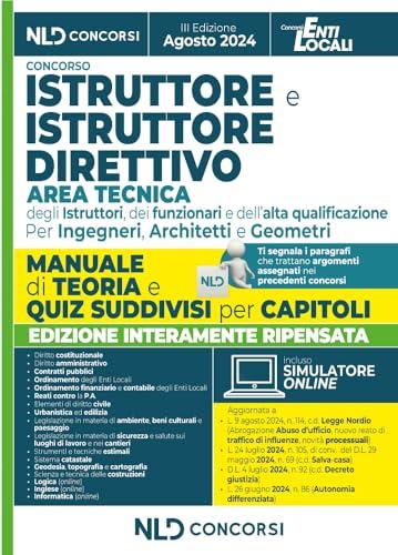 Manuale Istruttore e Istruttore Direttivo dell’area tecnica cat. C e D negli Enti Locali 2024. Con simulatore online