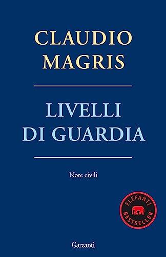 Livelli di guardia. Note civili