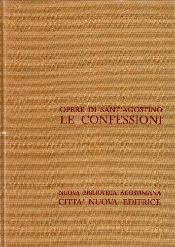 Le confessioni - Sant'Agostino