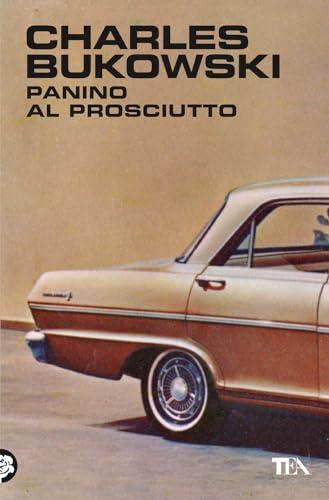 Panino al prosciutto - Charles Bukowski