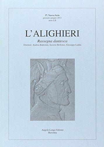 L'Alighieri. Rassegna dantesca (Vol. 37)