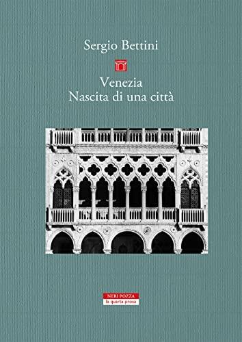 Venezia. Nascita di una città