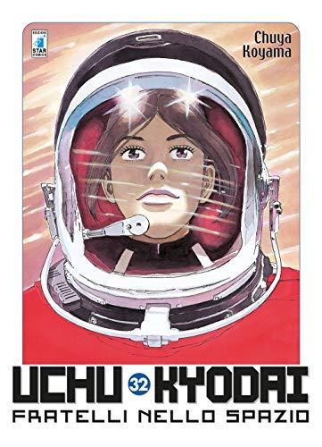 Uchu Kyodai. Fratelli nello spazio - Star Comics