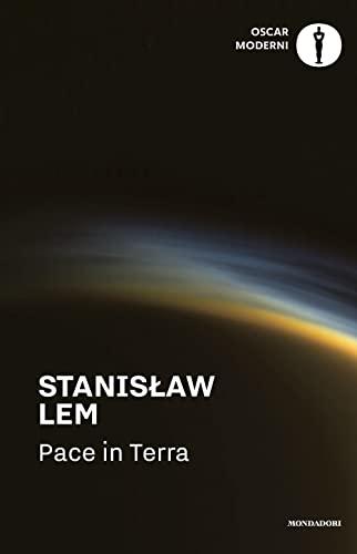 Pace in Terra - Stanislaw Lem - Mondadori