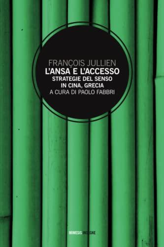 L'ansa e l'accesso