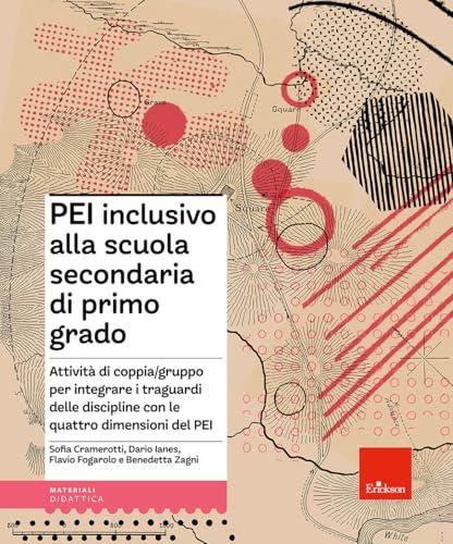 PEI Inclusivo alla Scuola Secondaria di Primo Grado - Erickson