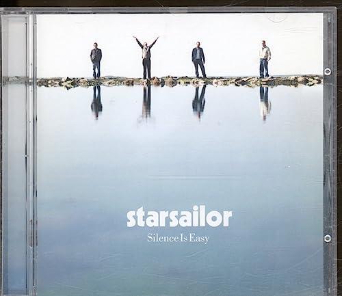 Silence Is Easy - Starsailor