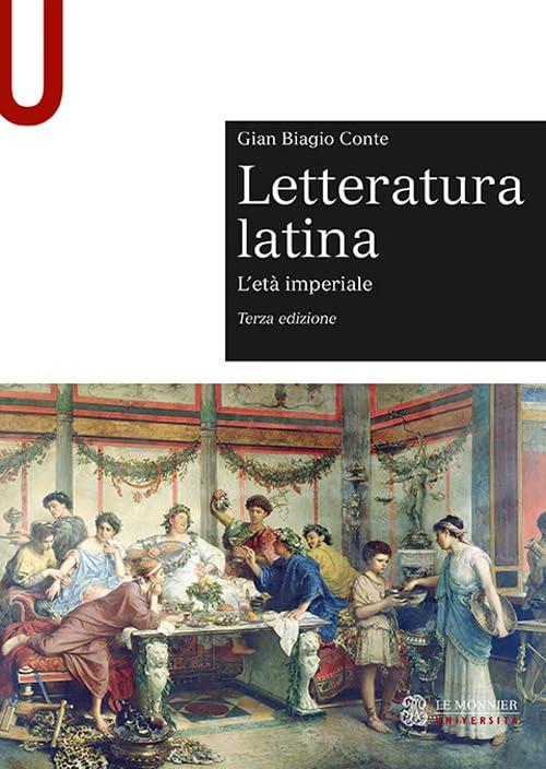 Letteratura latina. Con espansione online. L'età imperiale (Vol. 2)