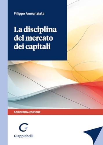 La disciplina del mercato dei capitali - XII Edizione