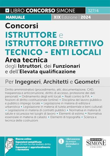 Concorsi Istruttore e Istruttore Direttivo Tecnico - Enti Locali Area Tecnica