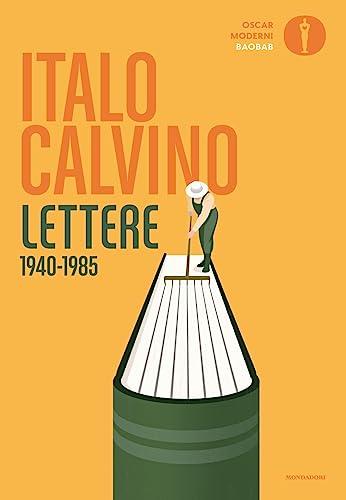 Lettere 1940-1985 - Italo Calvino