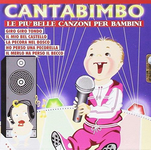 Canta Bimbo Le Più Belle Canzoni
