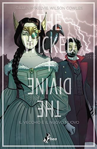 The Wicked + The Divine, Vol. 8: Il vecchio è il nuovo