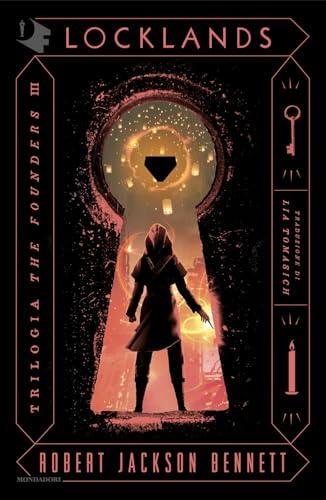 Locklands. Trilogia The Founders III