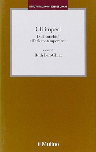 Gli imperi dall'antichità all'età contemporanea