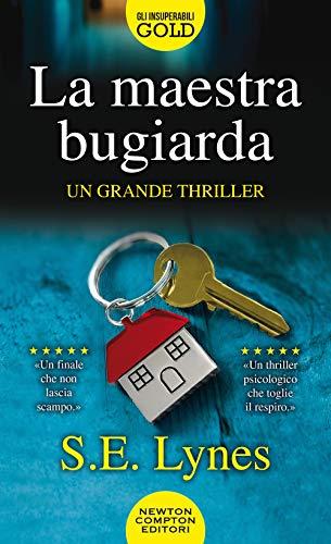 La Maestra Bugiarda - S. E. Lynes