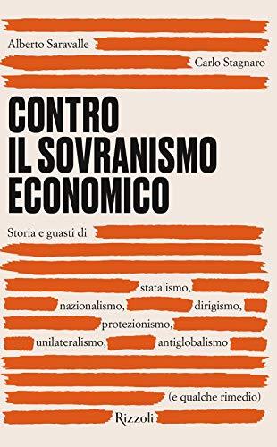Contro il Sovranismo Economico