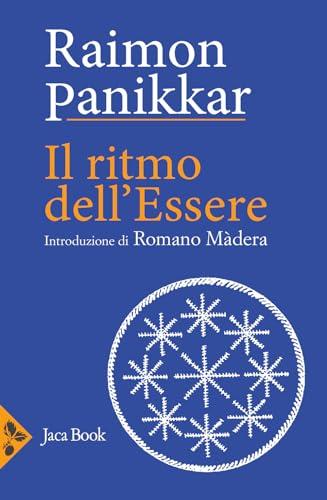 Il ritmo dell'essere: Vol. 10/1
