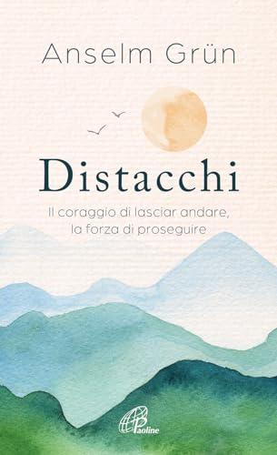 Distacchi: Il Coraggio di Lasciar Andare, la Forza di Proseguire