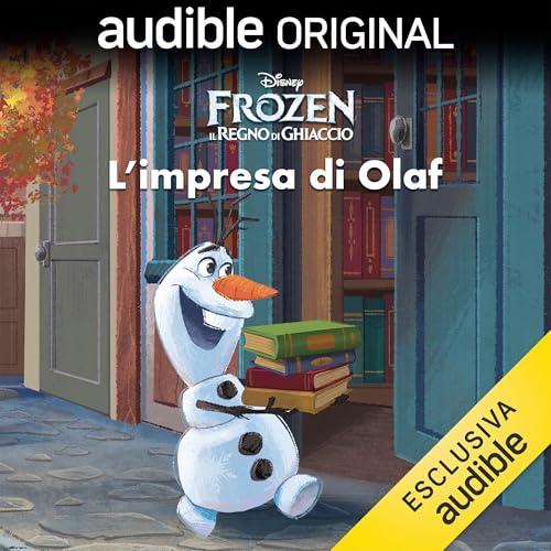 Disney Frozen - L’impresa di Olaf