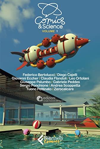 Comics&Science: Volume 1 (Italian Edition)
