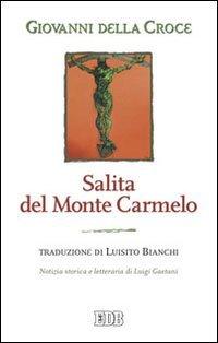 Salita del Monte Carmelo - Giovanni della Croce