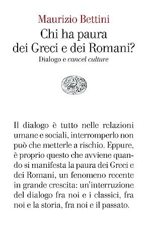 Chi ha paura dei Greci e dei Romani? dialogo e cancel culture