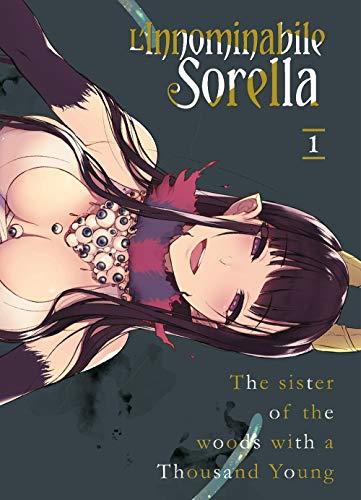L'innominabile sorella (Vol. 1)