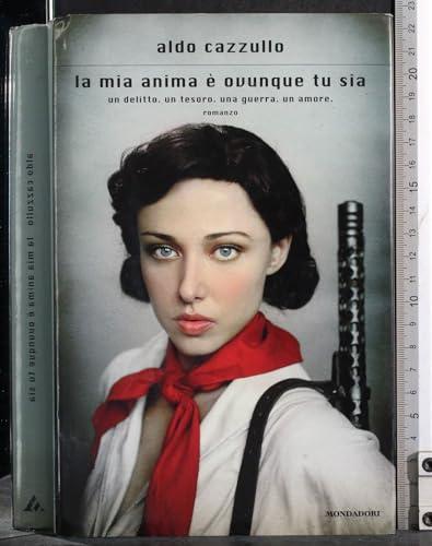 La mia anima è ovunque tu sia