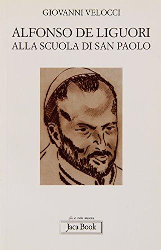 Alfonso de Liguori alla scuola di San Paolo