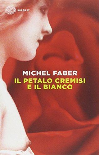 Il petalo cremisi e il bianco